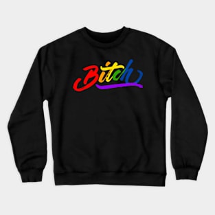 Badass Bitch!!! Crewneck Sweatshirt